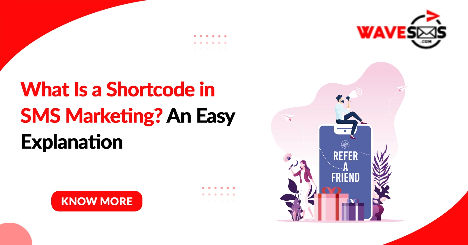 What Is a Shortcode in SMS Marketing? An Easy Explanation
